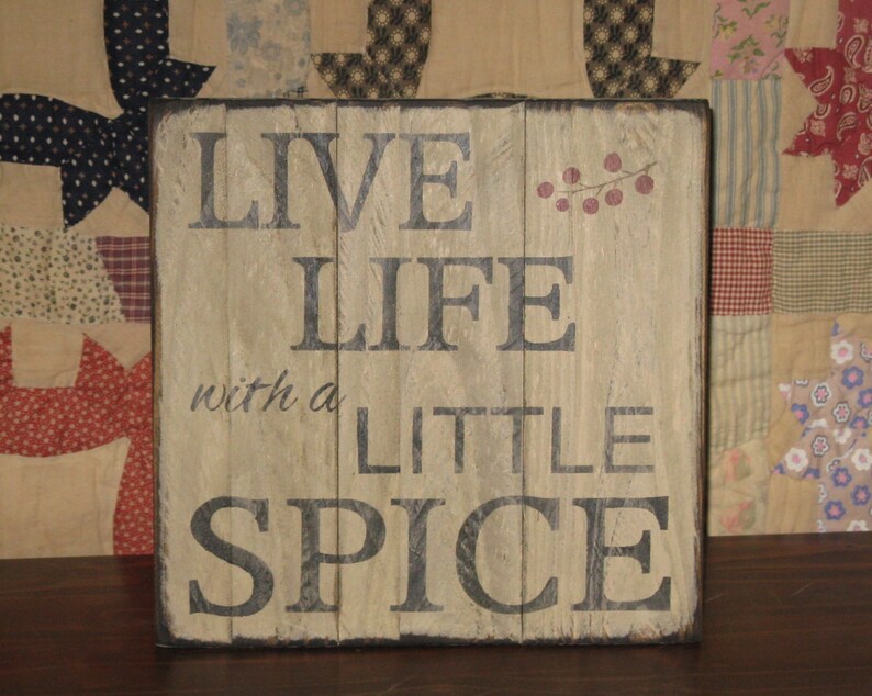 Live Life With A Little Spice Inspirational Motivational Etsy