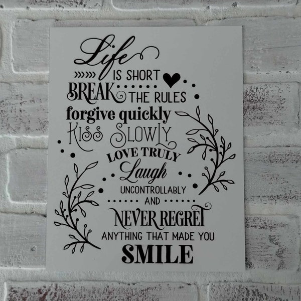 Life Is Short ~ Break The Rules ~ Forgive Quickly ~ Inspirational metal 8"x10" Sign, Farmhouse Decor, Inexpensive Gift, Christmas Gift