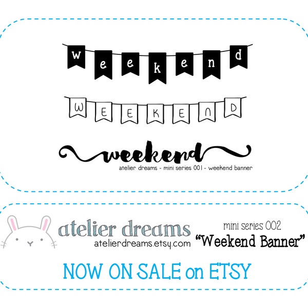 ADM-010 WEEKEND BANNER - Mini - Planner Stamps (Photopolymer Clear Stamps) Erin Condren InkWell Press weekend stamp