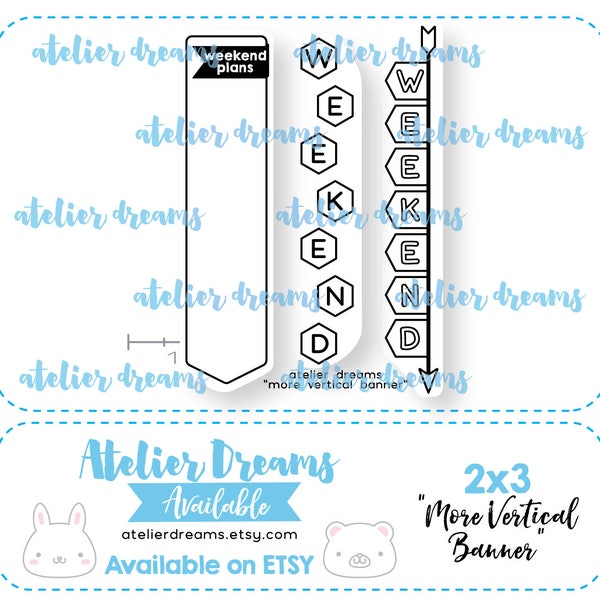 Retiring ADM-046 MORE VERTICAL Banner - Mini - Planner Stamps (Photopolymer Clear Stamps) vertical weekend banner