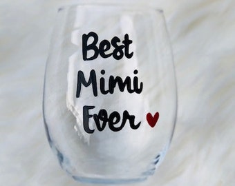 Best Mimi Ever handpainted stemless wine glass/ Mimi gift/ I love My Mimi/Best Mimi glass/Best Mimi Ever Mug/Best Mimi Ever cup