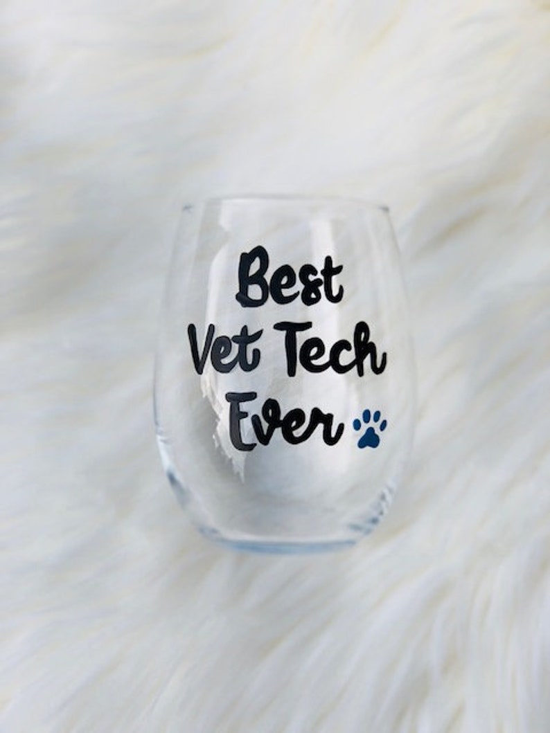 Best Vet Tech Ever handpainted wine glass/Veterinary Technician wine glass/Vet Tech gifts/Veterinarian gifts/Veterinary Tech gifts image 2