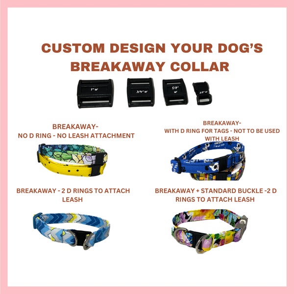 Custom Design Your Dog‘s Breakaway Dog Collar- Collar with Safety Buckle -Choose your Fabric