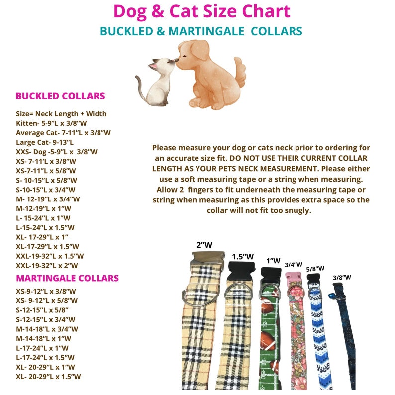 May include: A chart with a dog and cat illustration at the top, showing different sizes of buckled and martingale collars for pets. The chart includes neck length and width measurements in inches. The bottom of the chart shows examples of the different collar widths.