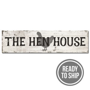 Hen House Sign: Rustic Farmhouse Decor