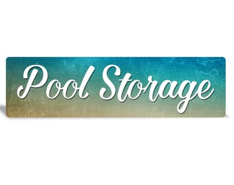 May include: A blue and tan sign with the text "Pool Storage" in white cursive font.