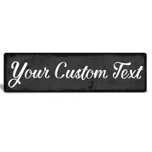 Custom sign - grunge sign - Custom metal signs - black & white - custom outdoor sign - custom sign metal - home decor - personalized gift