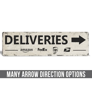 Rustic Deliveries Metal Sign with Arrow: Outdoor Delivery Location