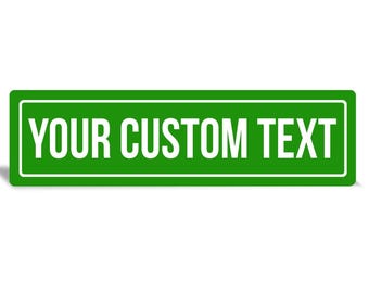 Custom Green Metal Sign: Personalized Outdoor Decor
