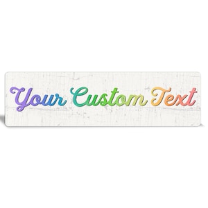 Custom Rainbow Metal Sign: Personalized Text, Indoor/Outdoor Safe