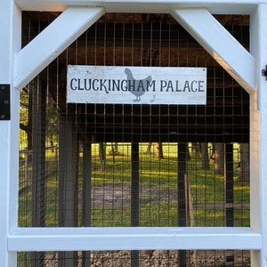cluckingham palace, chicken coop sign, chicken coop DIY, chicken signs, coop sign, outdoor sign, farm sign, backyard farm decor, animal sign image 3