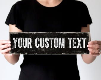 Black Rustic Grunge Custom Metal Sign: Personalized Outdoor Decor