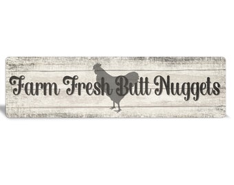 Metal Farm Fresh Butt Nuggets Sign for Chicken Coop, Outdoor Chicken Coop Sign, Rustic Styled Coop Sign, DIY Coop Signs