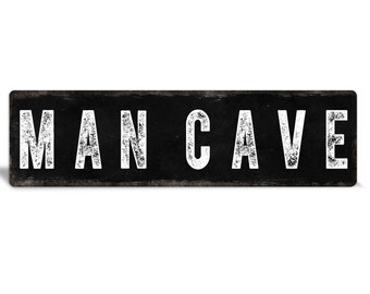 Man Cave - Gift for Him-  Man Cave Sign - Man Cave Decor - Metal Man Cave Sign - Man Cave Signs - Man Cave - Metal Sign  - Wall Sign