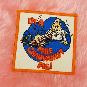 Kitsch gross MALE CHAUVANIST PIG vintage woven patch