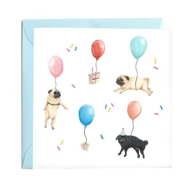 Pug Birthday Ballon Card - Fawn and black Pugs illustrated Blank Greetings Card- Blue envelope