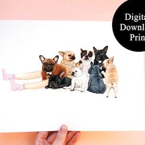 Digital Downloadable French Bulldog Print - Funny anti- depressant Frenchie print - Dog lover gift signed A4 Poster Wall Art puppy print