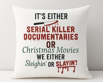 Sleighin or Slayin Christmas Shirt Design | Funny Holiday Horror Quote (Digital Download)