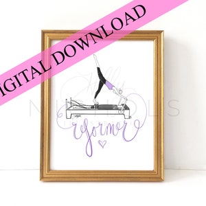 May include: A framed art print with a gold frame features a black and white illustration of a person doing Pilates on a reformer machine. The word "reformer" is written in purple script, with a pink diagonal banner that says "DIGITAL DOWNLOAD".
