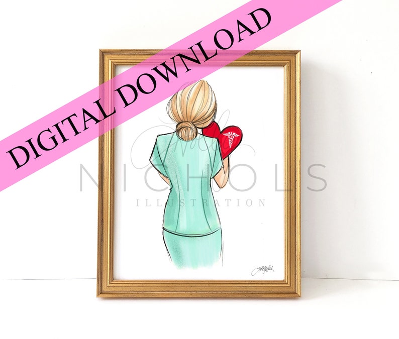 DIGITAL DOWNLOAD Nurses Are Heroes, Blonde Instant Printable Fashion Illustration Print image 1