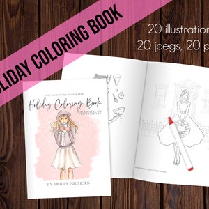 Digital Fashion Illustration Holiday Coloring Book for digital or print use (Adult Coloring Book)