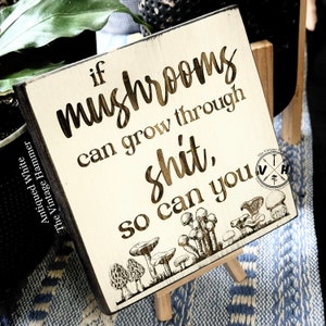 Engraved Mushroom Wood Plaque: Inspirational Self-Care Quote Decor image 9