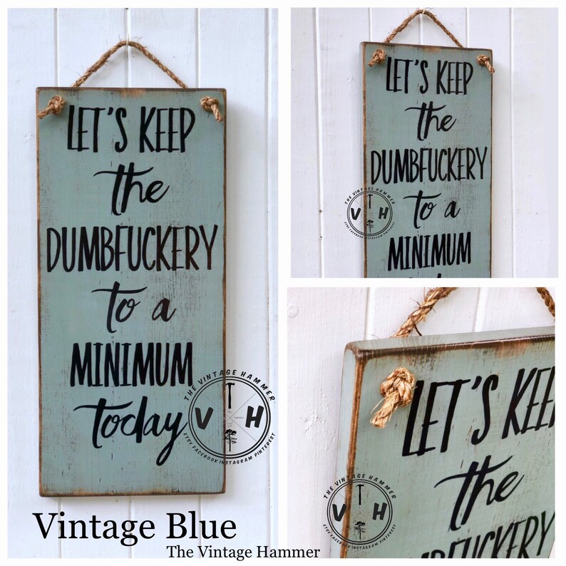 Funny Sign wood sign saying farmhouse style outdoor sign Etsy