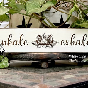 Inhale Exhale Lotus Wood Sign Plaque, Mindful Decor, Yoga Meditation, Zen Vibes, Peace Love Mandala, Good Energy, Breathe