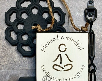 Meditation In Progress Engraved Wood Sign - Zen Decor for Peace