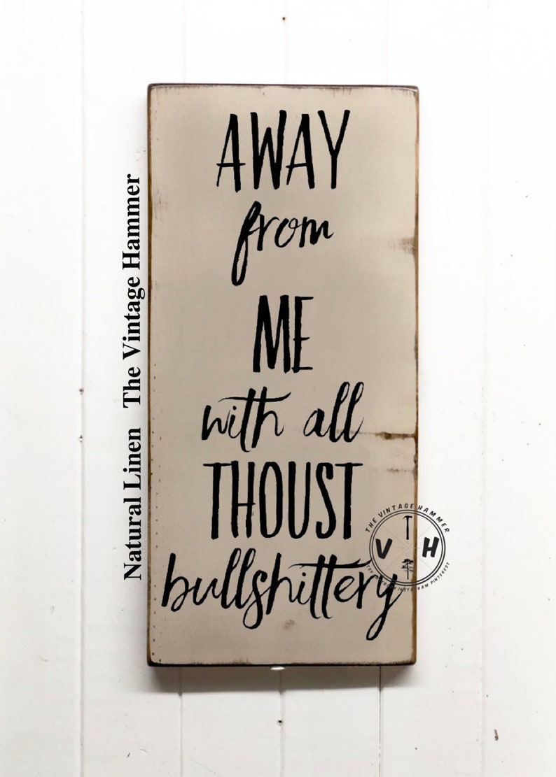 home decor funny sign porch sign sarcastic Bullshittery sign bathroom