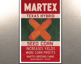 Copia de un cartel de semillas de maíz Martex de Martindale, Texas