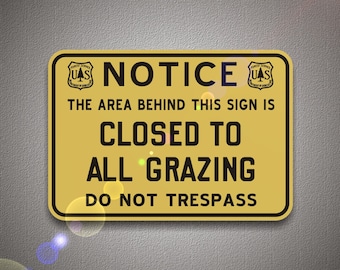 Copy of Forest Service Grazing Sign