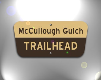 Copy of McCullough Gulch Trailhead Sign