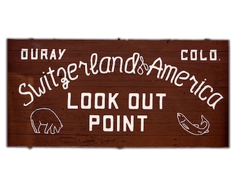 Copie du panneau Ouray, Colorado - Suisse de l’Amérique des montagnes de San Juan dans le sud-ouest du Colorado