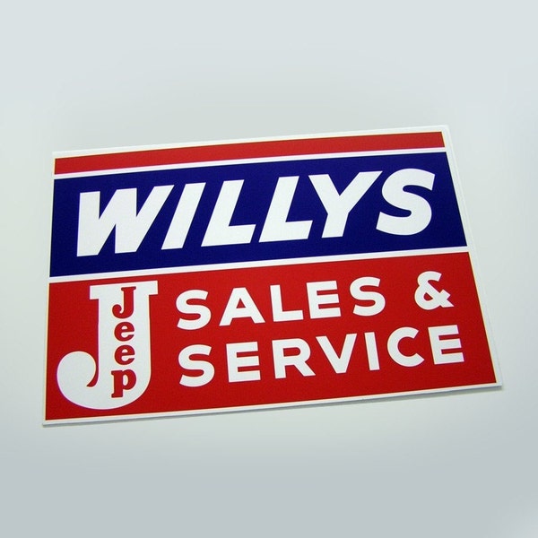 Willys Sales & Service Sign