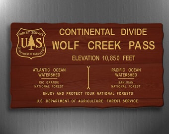 Copy of Sign from Wolf Creek Pass, Colorado
