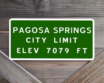 Copie du panneau City Limit de Pagosa Springs, Colorado