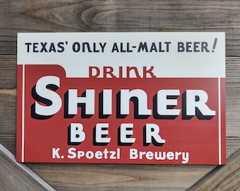 Copie de l'enseigne vintage Shiner Beer
