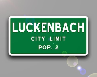 Panneau de limite de la ville de Luckenbach, Texas