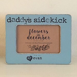 Personalized Picture Frame: Daddy&#39;s Sidekick Gift, Hand Stamped