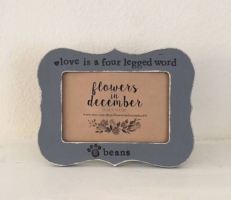 Love is a Four Legged Word 4x6 Inch Wood Picture Frame Picture