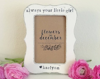 Gift for dad Father of the bride gift Always your little girl gift for dad Personalized picture frame - Flowers in December
