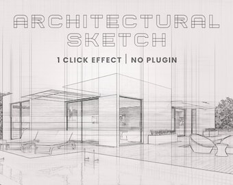 May include: A black and white architectural sketch of a modern house with a pool and patio. The text "ARCHITECTURAL SKETCH" and "1 CLICK EFFECT | NO PLUGIN" is visible at the top of the image.