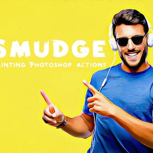 Smudge Painting Photoshop Action,Smudge Paint Effect,Photoshop Brushes,Photoshop Effects,Photoshop Overlays,Photoshop Presets,Photo Filter