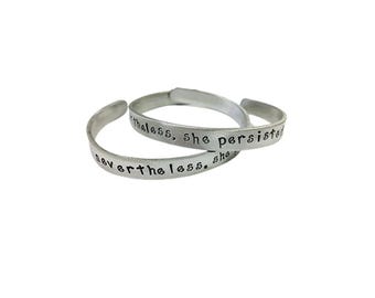 Nevertheless, she persisted Feminist Democrat Elizabeth Warren, handstamped cuff bracelet made of non tarnish aluminum, Handmade in America