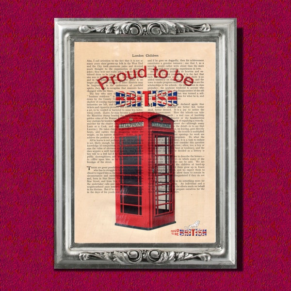 Red telephone Box on vintage book page, Proud to be British 3, art print, Upcycled book page, wall decor