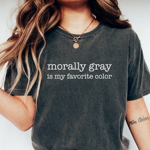 Morally Grey Book Club Comfort Colors Shirt, Morally Gray Book Club Tee, Trendy Dark Romance reader tshirt, Smut Spicy Smutty Bookish
