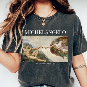 Comfort Colors Michelangelo Creation of Adam Shirt Italian Art T Shirt Clothes Art Lover Gift Classic Art tee Famous Artist Renaissance