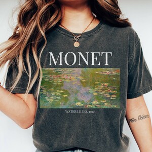 Comfort Colors Monet Water Lilies Shirt Gifts Painting Collage Aesthetic Clothing Shirts Light Dark Academia Art Teacher History Tee Artist