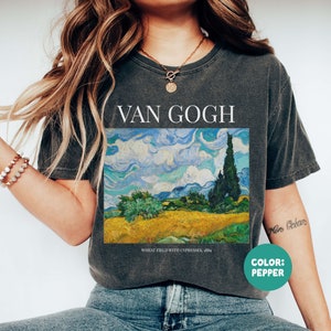Comfort Colors Van Gogh Wheat Field with Cypresses Shirt Gifts Painting Clothing T Shirt Light Dark Academia Art History Tee Artist Gift